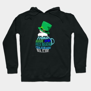 St Patricks celebration Hoodie